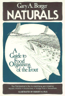 Naturals: A Guide to Food Organisms of the Trout