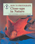 How to Photograph Close-ups in Nature