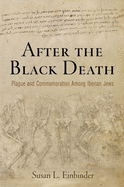 after the black death plague and commemoration among iberian jews