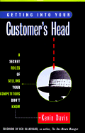 Getting Into Your Customer's Head: 8 Secret Roles of Selling Your Competitors Don't Know