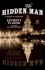 The Hidden Man: A Novel of Suspense