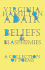 Beliefs and Blasphemies