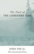 Trail of the Lonesome Pine-Pa
