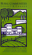 Rural Communities: Legacy and Change