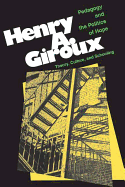 Pedagogy and the Politics of Hope: Theory, Culture, and Schoolilng, a Critical Reader