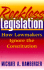 Reckless Legislation: How Legislators Ignore the Consitution