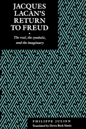 jacques lacans return to freud the real the symbolic and the imaginary