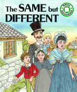 The Same But Different