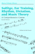 solfege ear training rhythm dictation and music theory a comprehensive cour