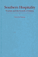 Southern Hospitality: Tourism and the Growth of Atlanta