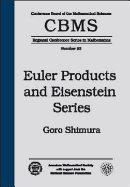 Euler Products & Eisenstein Series