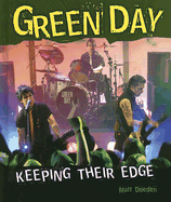 Green Day: Keeping Their Edge