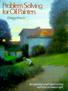 Problem Solving for Oil Painters