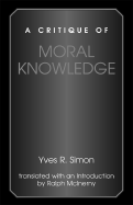 A Critique of Moral Knowledge