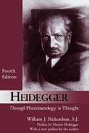 Heidegger. Through phenomenology to thought.
