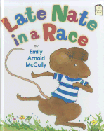 Late Nate in a Race: An I Like to Read Book