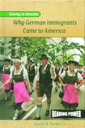 Why German Immigrants Came to America