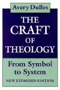 The Craft of Theology: From Symbol to System