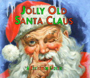 Jolly Old Santa Claus