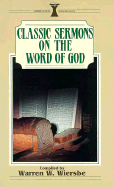Classic Sermons on the Word of God