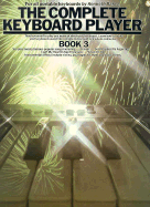 The Complete Keyboard Player: Book 3