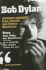 Bob Dylan: Intimate Insights from Friends and Fellow Musicians