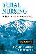 Rural Nursing: Concepts, Theory, and Practice