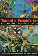 Toward a People's Art: The Contemporary Mural Movement