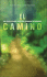 El Camino-NIV: Una Biblia Para los Curiosos Espirituales