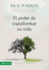 El Poder de Transformar su Vida
