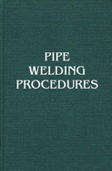 Pipe Welding Procedures
