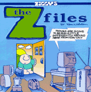 The Z Files: A Ziggy Collection