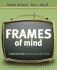 Frames of Mind: A Rhetorical Reader with Occasions for Writing