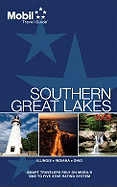 Mobil Travel Guide Southern Great Lakes