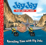 Spending Time with Big Jake