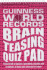 Guinness World Records Brain Teasing Quiz Pad