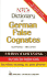 NTC's Dictionary of German False Cognates