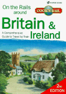 On the Rails Around Britain & Ireland: Day Trips and Holidays by Train