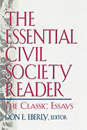 The Essential Civil Society Reader: The Classic Essays