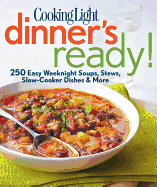 ISBN 9780848739607 product image for cooking light dinners ready 250 easy weeknight soups stews slow cooker dish | upcitemdb.com