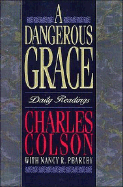 A Dangerous Grace