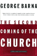 The Second Coming of the Church