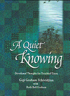 A Quiet Knowing