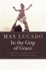 In the Grip of Grace
