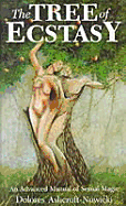 ISBN 9780850308990 product image for Tree of Ecstasy: An Advanced Manual of Sexual Magic | upcitemdb.com
