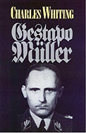 The Search for Gestapo Muller