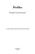 Profiles: A Visitors' Guide to Writing in Twentieth Century Wales