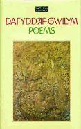 Dafydd AP Gwilym: Poems