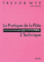 La Pratique de La Flute: 2 Technique