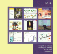 Using ICT to Enhance Teaching and Learning in Chemistry